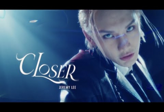 Embedded thumbnail for Jeremy Lee 李駿傑《CLOSER》 Official Music Video