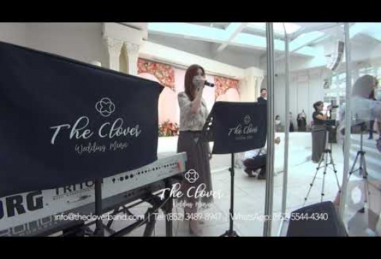 Embedded thumbnail for The Clover (March in - 分分鐘需要你) - 婚禮樂隊/婚禮音樂/Wedding Live Band/Wedding Music