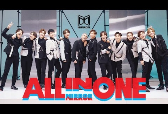 Embedded thumbnail for MIRROR 《All In One》Official Music Video